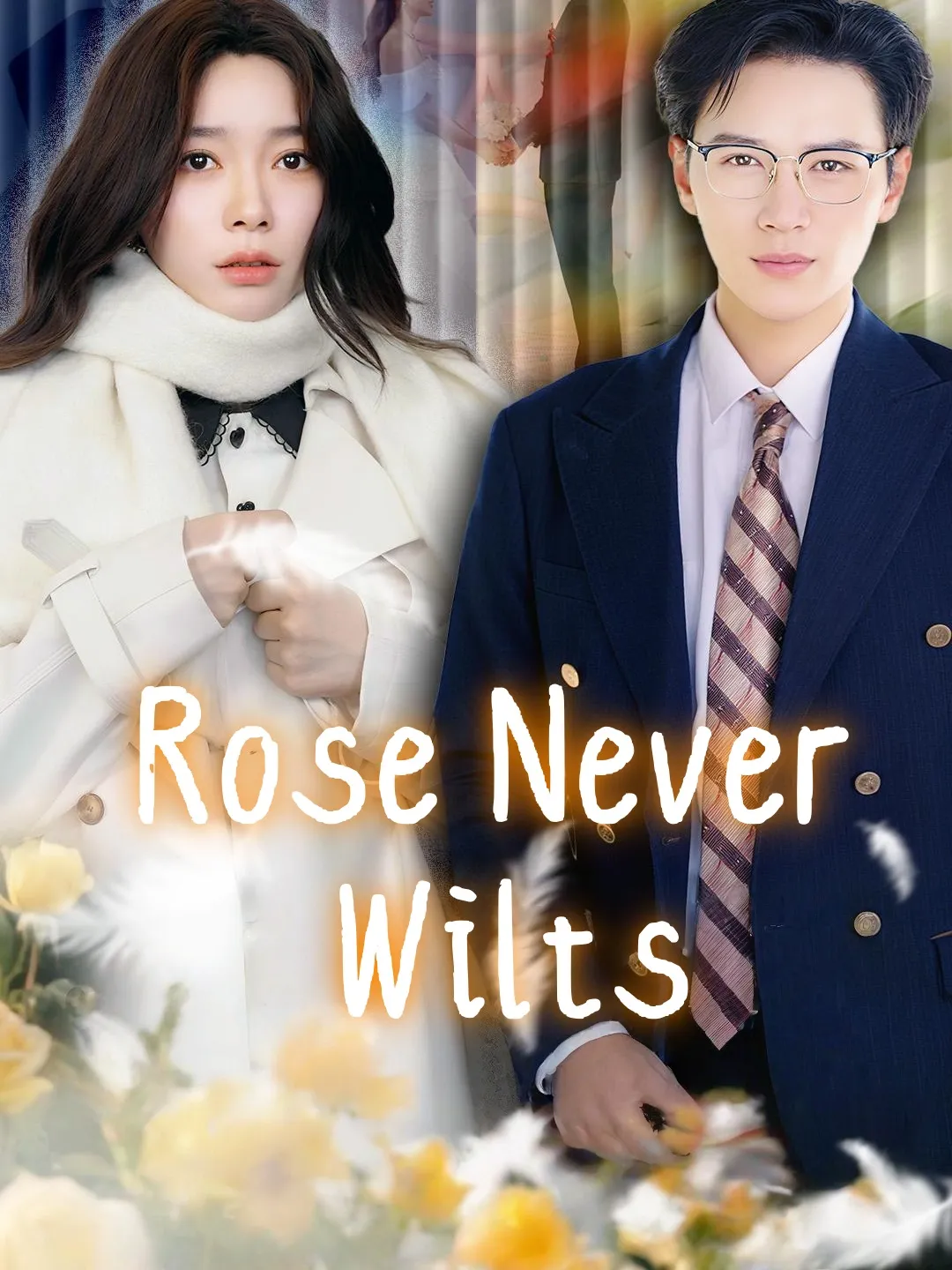 Rose Never Wilts